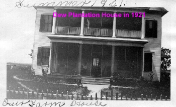 Dew Plantation House in 1921